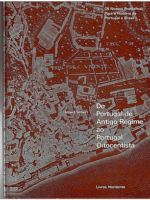 Do Portugal de antigo regime ao Portugal oitocentista