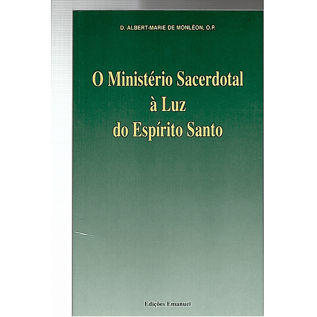 O Ministério sacerdotal à luz do Espírito Santo