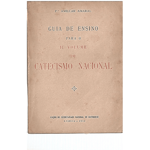 Guia de ensino para o segundo volume do catecismo nacional