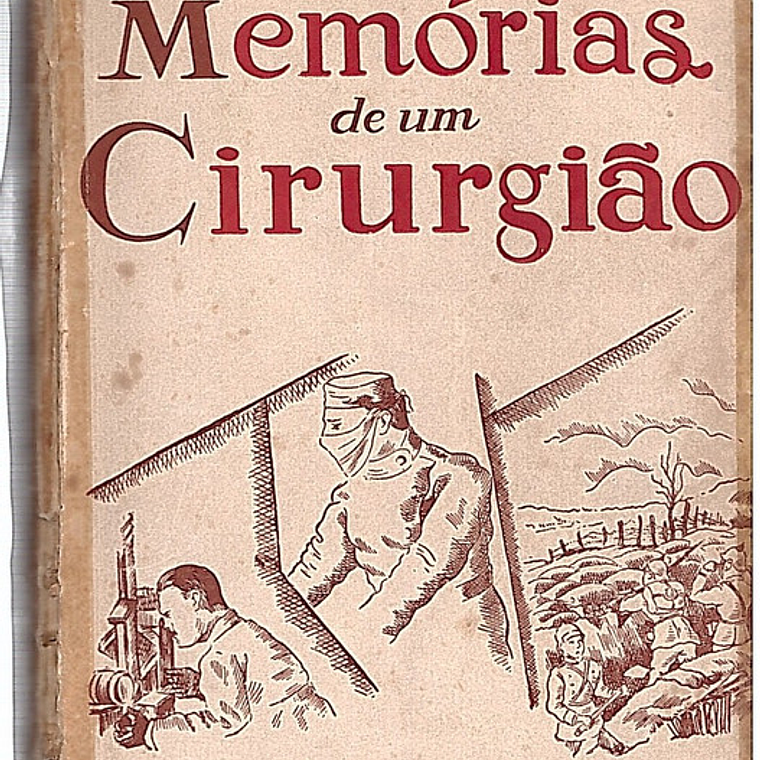 Memórias de um cirurgião 1