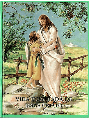 Vida ilustrada de Jesus Cristo