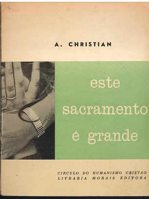 Este sacramento é grande