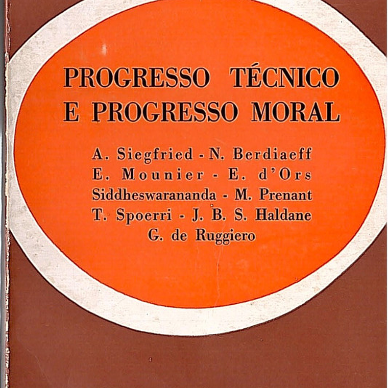 Progresso técnico e progresso moral 1