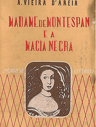 Madame de Montespan e a magia negra