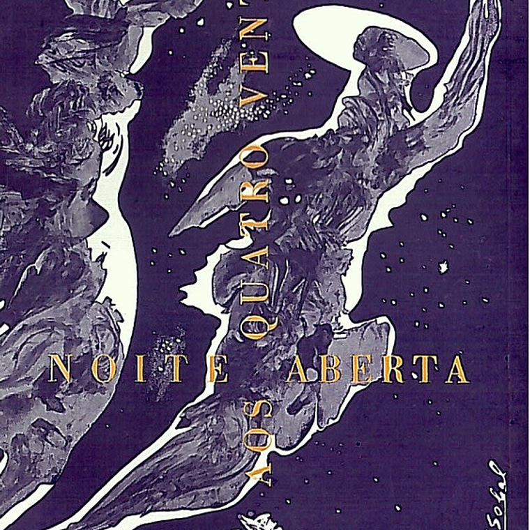 Noite aberta aos quatro ventos 1