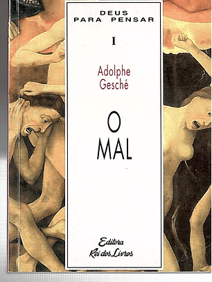 O mal - Deus para pensar