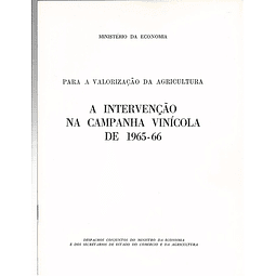 A intervenção na campanha vinícola de 1965-66