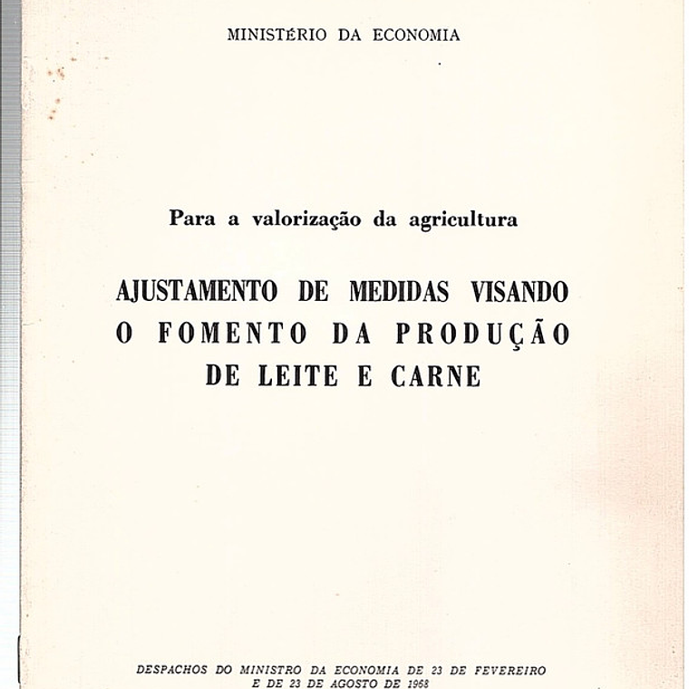 Ajustamento medidas visando o fomento da produção de leite e de carne 1