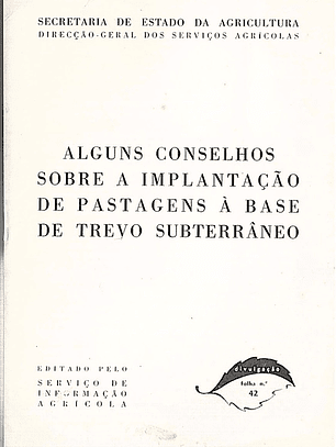 Alguns conselhos sobre a implantação pastagens à base de trevo subterrâneo