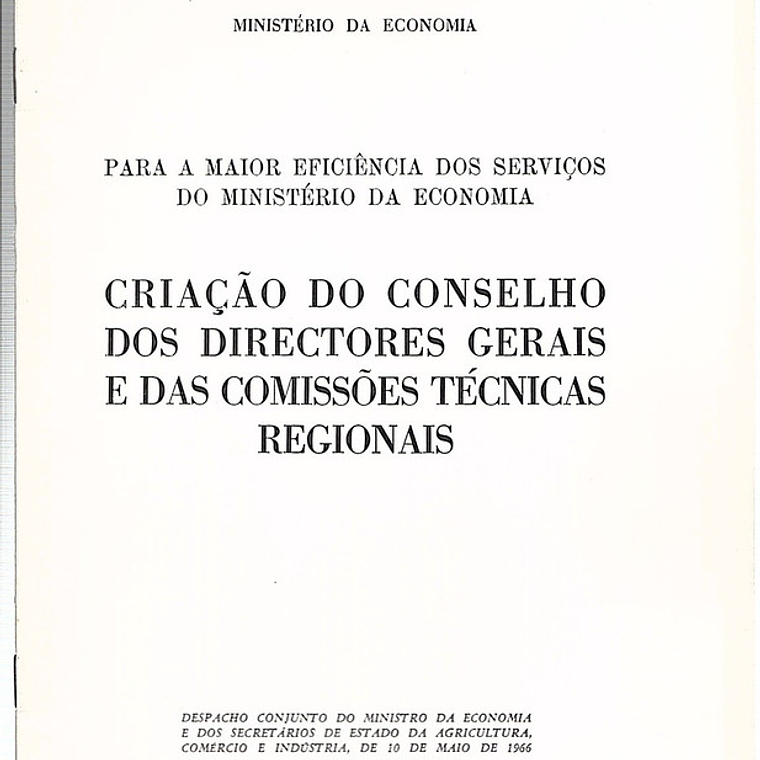 Criação do Conselho dos directores gerais e das comissões técnicas regionais 1