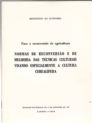 Normas de reconversão e de melhoria das técnicas culturais visando especialmente a cultura cerealífera