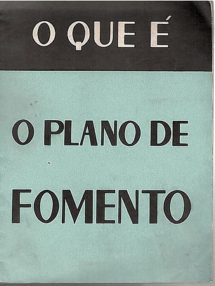 O que é o plano de fomento