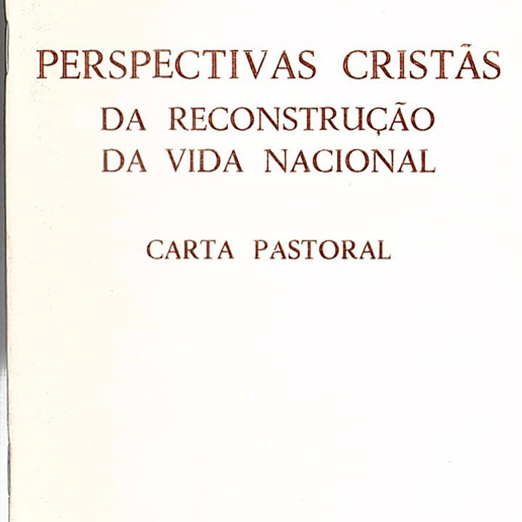 Perspectivas cristãs da reconstrução da vida nacional 1