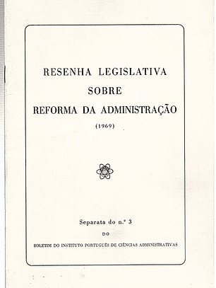 Resenha legislativa sobre reforma da administração