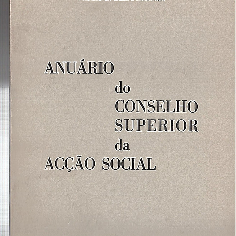 Anuário do conselho superior da acção social 1