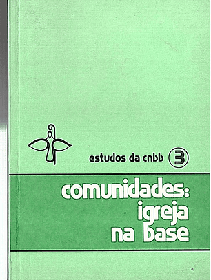 Comunidades igreja na base