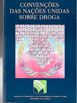 Convenções das Nações Unidas sobre droga