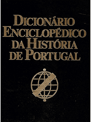 Dicionário enciclopédico da história de portugal