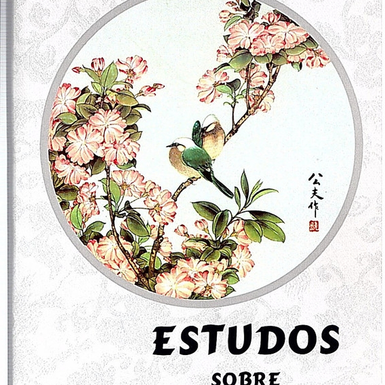 Estudos sobre a china 4 - Volume I 1