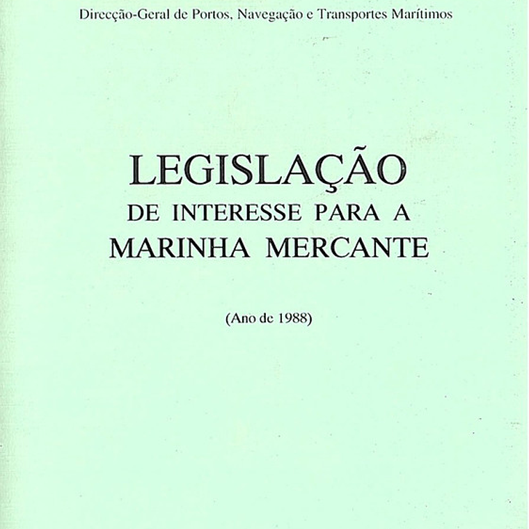 Legislação de interesse para a marinha mercante 1