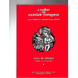 A mulher na sociedade portuguesa (Volume 1)