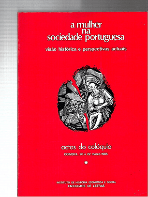 A mulher na sociedade portuguesa (Volume 1)