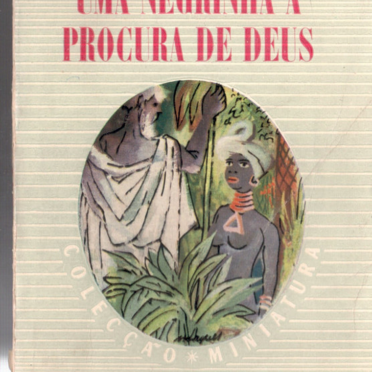 Uma negrinha à procura de Deus 1