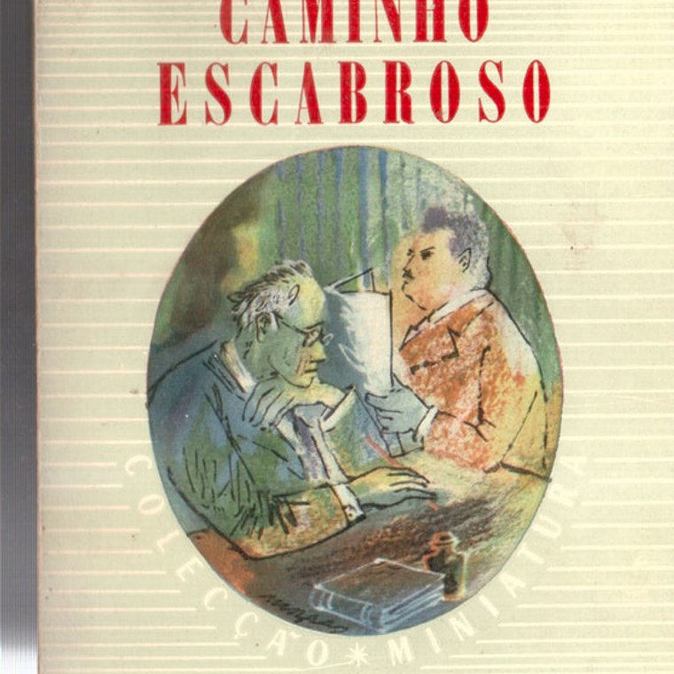 Caminho escabroso 1