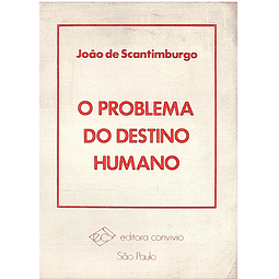 O problema do destino humano