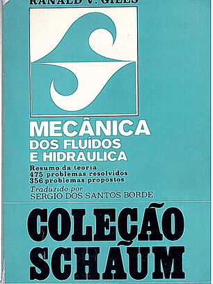 Mecânica dos fluidos e hidráulica