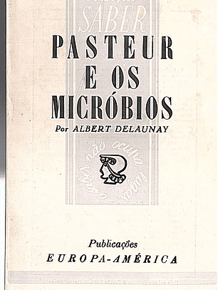 Pasteur e os micróbios