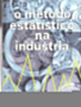 O método estatístico na indústria