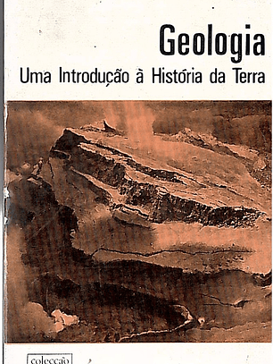 Geologia uma introdução à história da terra