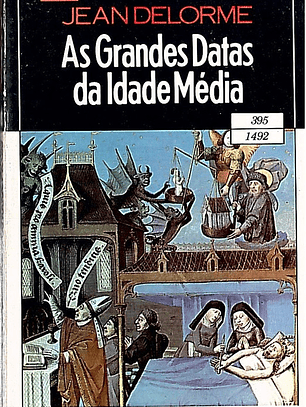 As grandes datas da idade média