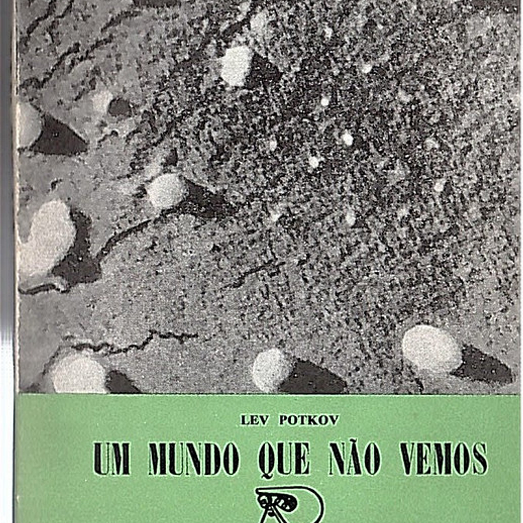 Um mundo que não vemos 1