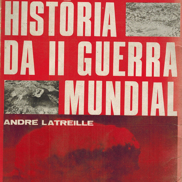 História da II Guerra Mundial 1