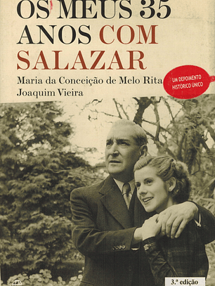Os meus 35 anos com Salazar