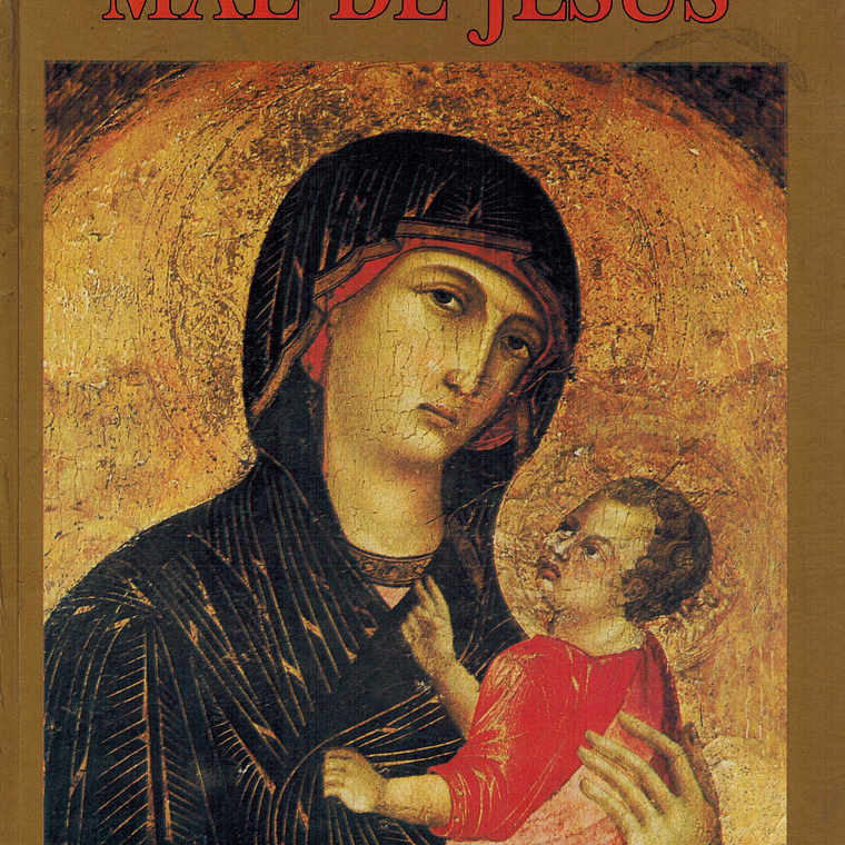 Maria Mãe de Jesus 1