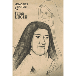 Memórias e cartas da Irmã Lúcia 