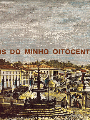 Imagens do Minho oitocentista