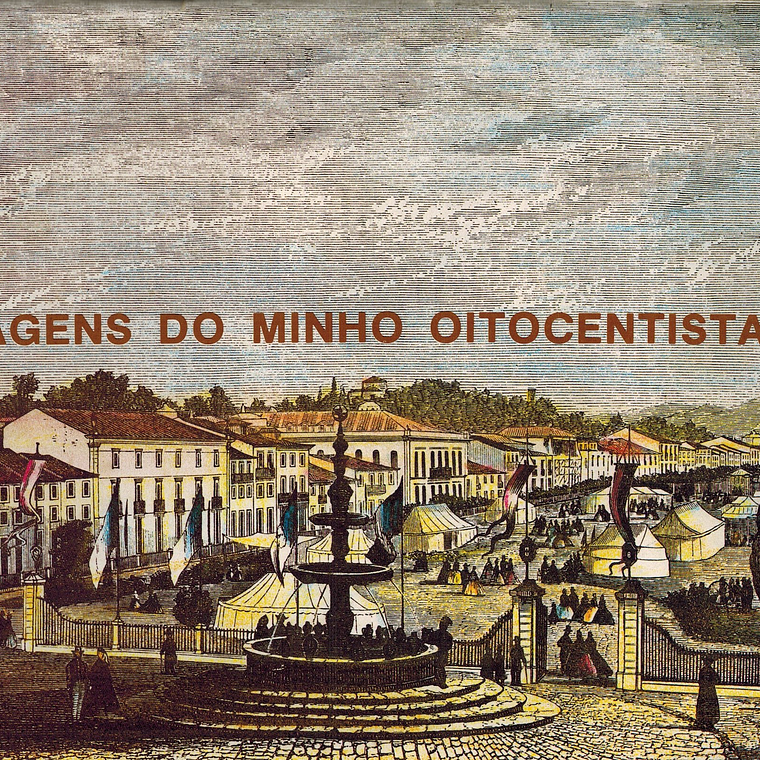 Imagens do Minho oitocentista 1