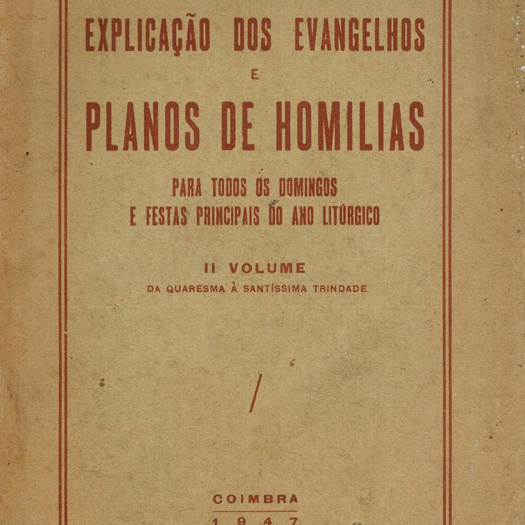 Explicação dos evangelhos e planos de homilias 1