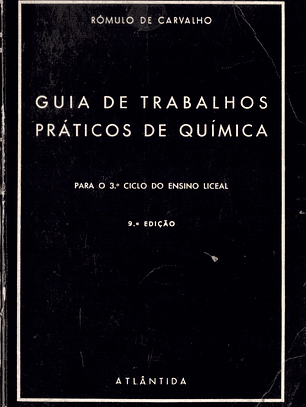 Guia de trabalhos práticos de química - Para o terceiro ciclo do ensino liceal