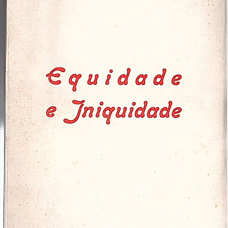 Equidade e iniquidade 1