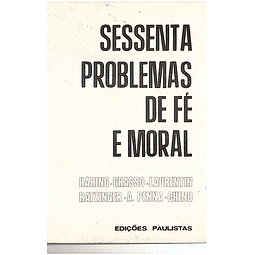 Sessenta problemas de fé e moral