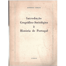 Introdução geográfico-sociológica à história de portugal