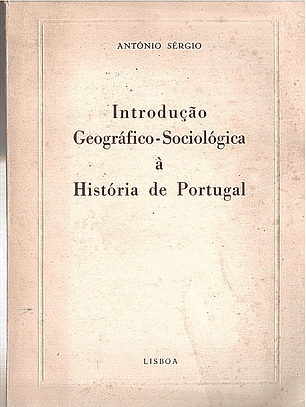 Introdução geográfico-sociológica à história de portugal