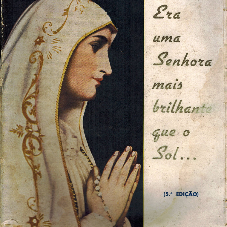 Era uma Senhora mais brilhante que o sol 1