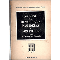 A crise da democracia nas ideias e nos factos