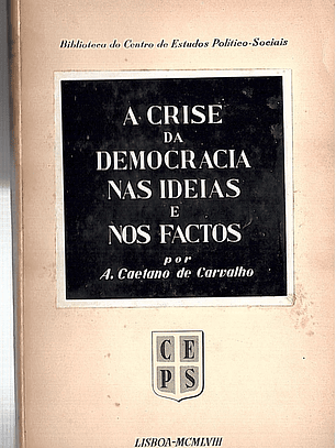 A crise da democracia nas ideias e nos factos